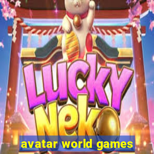 avatar world games